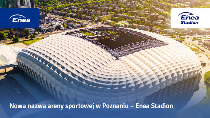 Enea Stadion – od dziś nowa nazwa stadionu miejskiego w Poznaniu 1