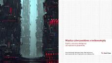 Między_cyberpunkiem_a_technoutopią - raport o AI.pdf