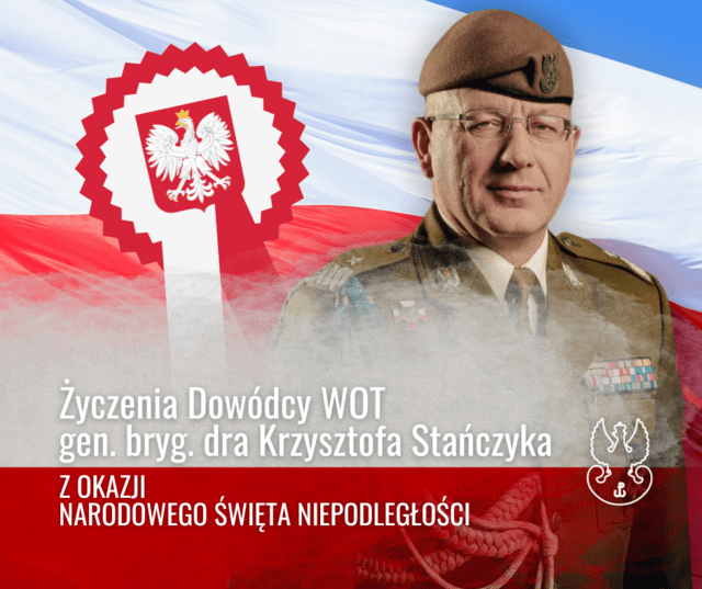 Życzenia Dowódcy WOT z okazji Narodowego Święta Niepodległości