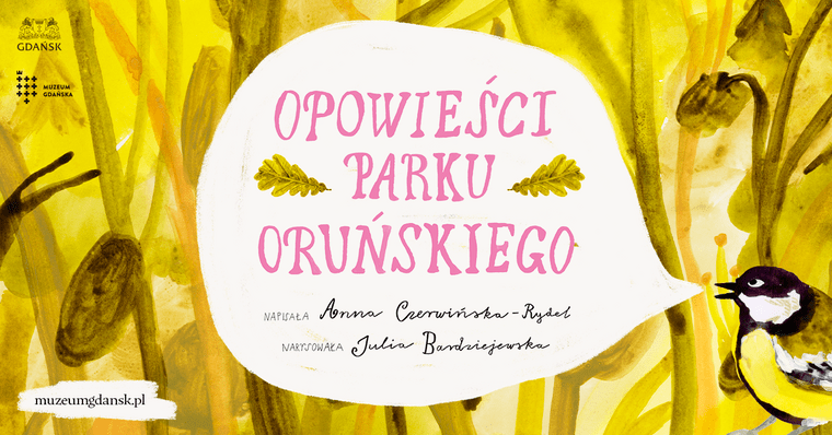 Opowieści Parku Oruńskiego, il  Julia Bardziejewska, mat  MG (8)