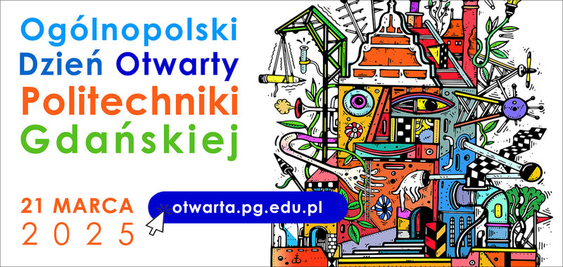 Ogólnopolski Dzień Otwarty Politechniki Gdańskiej 2025