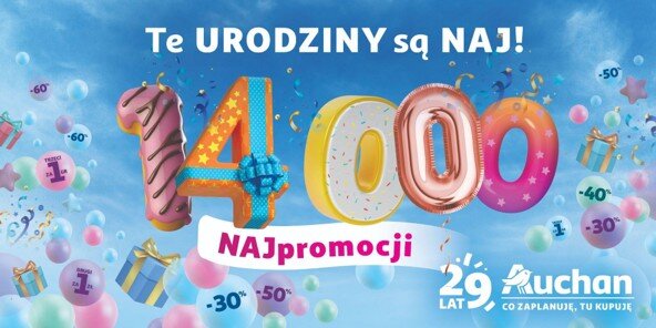 Auchan świętuje 29 lat obecności w Polsce. 14 tys. NAJ promocji dla klientów sieci