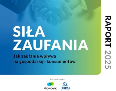 Raport Sila Zaufania Jak Zaufanie wplywa na gospodarke i konsumentow-obrazy 2