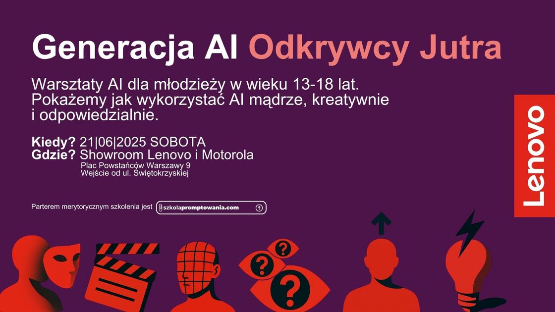 Lenovo inwestuje w wiedzę, nie tylko w procesory. Startują warsztaty dla młodzieży "Generacja AI: Odkrywcy Jutra"