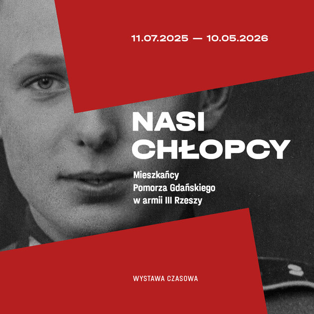 Nasi chłopcy. Wystawa o przemilczanej historii