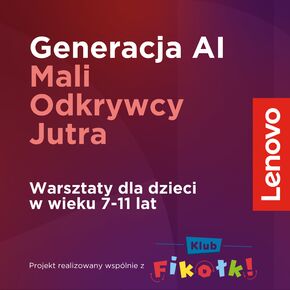 Lenovo i Fikołki uczą kreatywności i pracy w zespole w erze AI (1).jpg