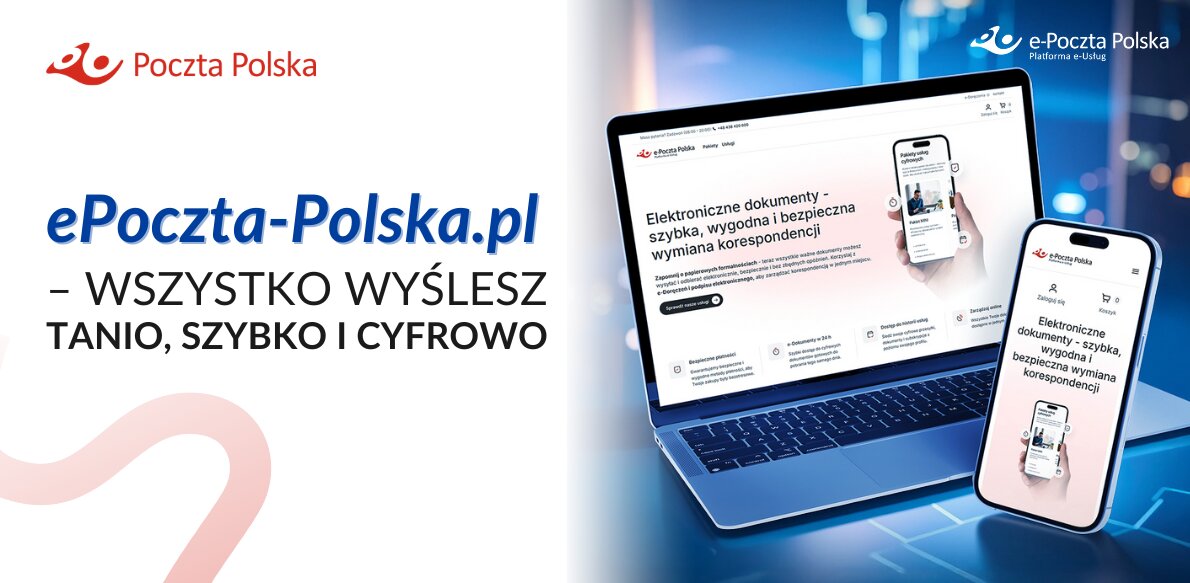 EPoczta-Polska.pl - prosty sposób na cyfryzację dla firm i obywateli