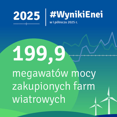 #WynikiEnei w pierwszym półroczu 2025 r  - infografika (1)