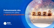 Grafika_podsumowanie roku i perspektywy na 2026