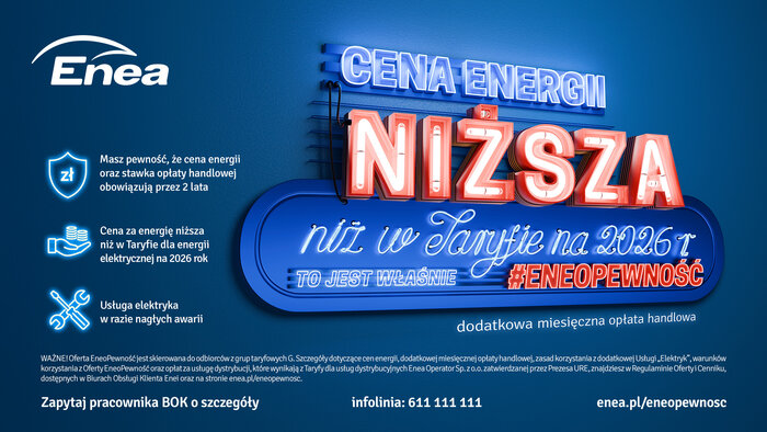 EneoPewność - to stabilna cena prądu i wsparcie profesjonalnego elektryka 2