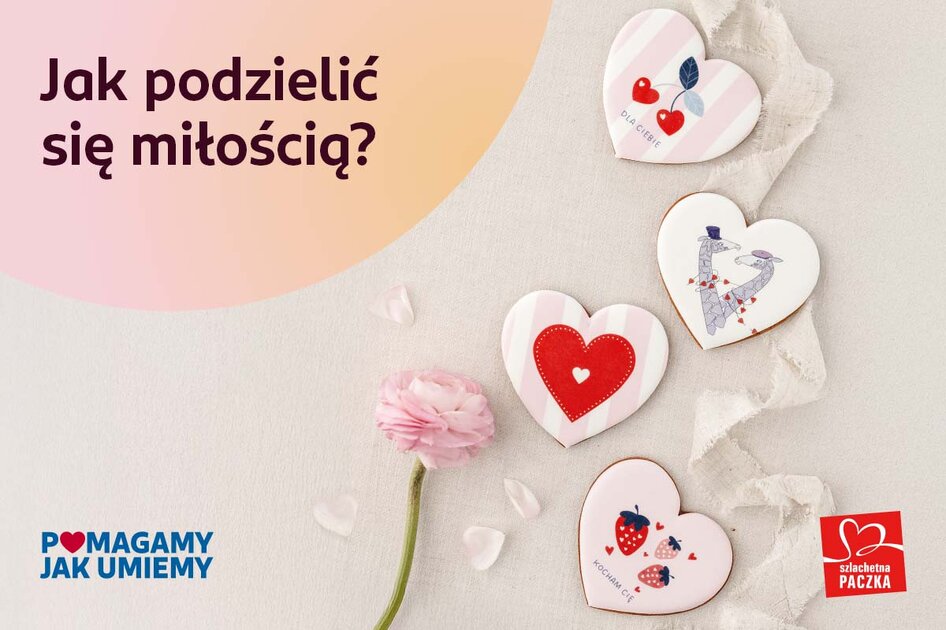 Pomaganie jest słodkie. Rossmann i Szlachetna Paczka łączą miłość do siebie z pomocą innym