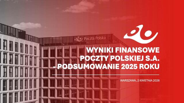 Wyniki finansowe Poczty Polskiej za 2025 rok  