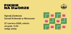 pikniknadworze2026_grafika_zamek-krolewski-w-warszawie-jpg