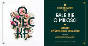Koncert w Hali Targowej z okazji urodzin Agnieszki Osieckiej.jpg