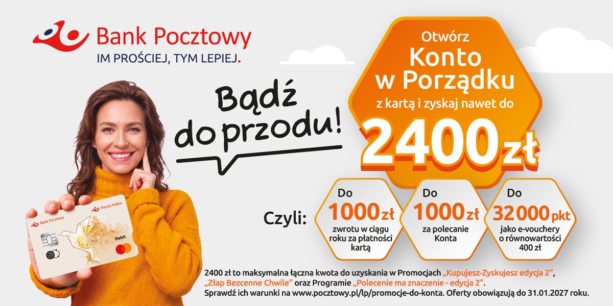 Nawet 2 000 zł w gotówce i 32 000 punktów wymieniane na nagrody. W Banku Pocztowym wystartowała nowa oferta do Konta w Porządku