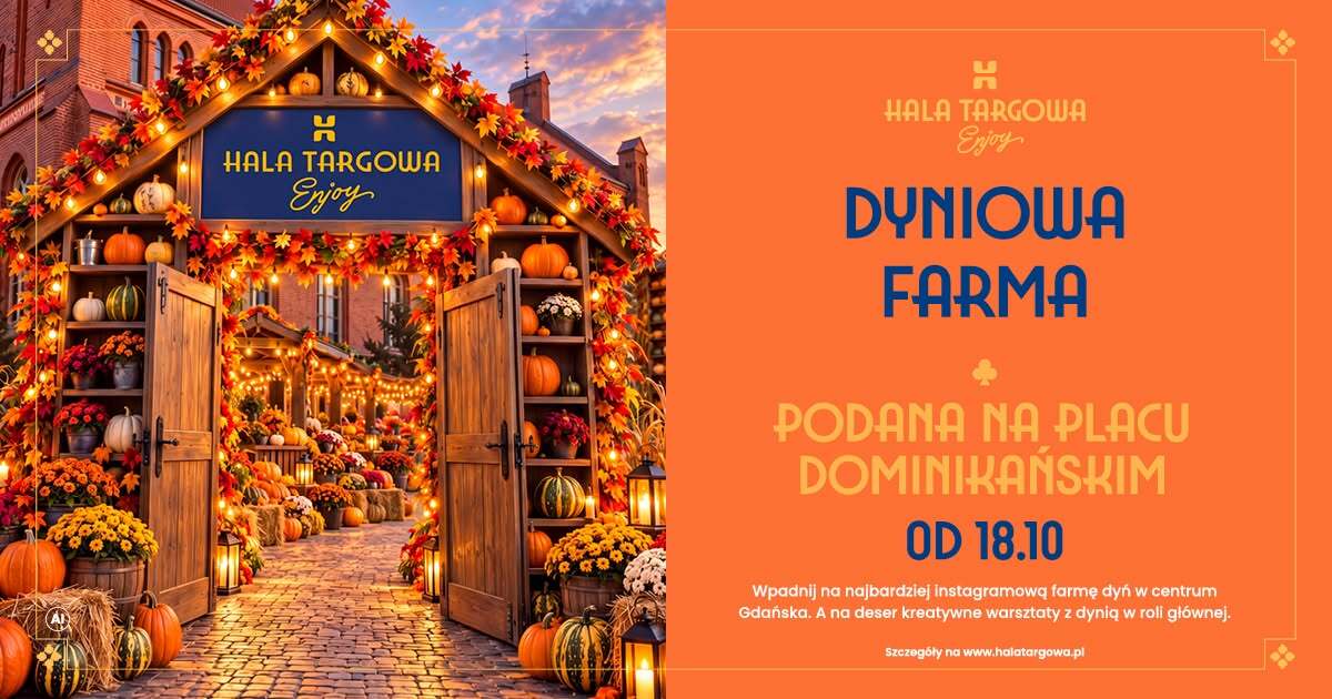 Dyniowa farma w centrum Gdańska. Jesienna atrakcja przy Hali Targowej