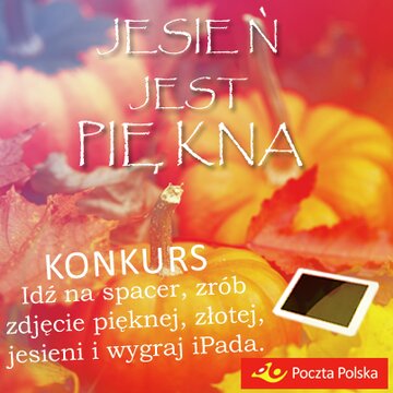  Jesień jest piękna konkurs Poczta Polska.jpg 