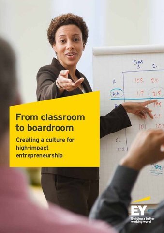 From classroom to boardroom - creating a culture for high impact entrepreneurship.pdf