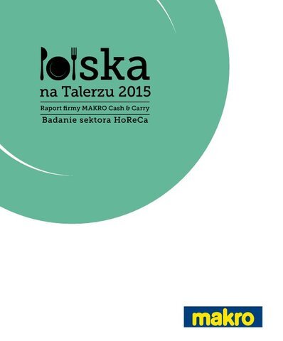 Raport 'Polska na Talerzu 2015. Badanie sektora HoReCa'.pdf