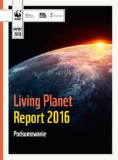 Living Planet Report 2016_ PODSUMOWANIE_PL.pdf