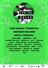 Zapraszamy na czwartą edycję Enea Spring Break – największego festiwalu showcase'owego w Polsce (2).