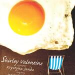 Shirley Valentine.JPG