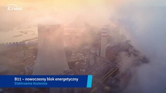 Jak powstał blok energetyczny B11 o mocy 1075 MW w Elektrowni Kozienice