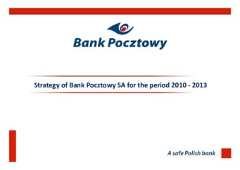 Strategy of Bank Pocztowy SA for the period 2010 - 2013