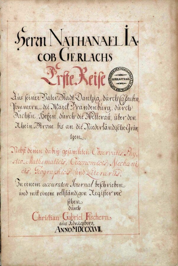 Christian Gabriel Fischer „Itinerarium Gerlach Fischeranum”  1727 1