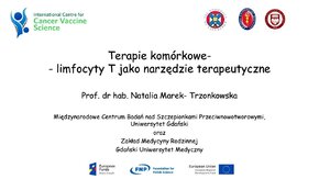 Wszechnica PAN - wykłady POLSKIEJ AKADEMII NAUK Oddział w Gdańsku 2023 r.: Zdrowa cywilizacja – zdrowa natura, cz. III:

1) "Terapie komórkowe – limfocyty T jako narzędzie terapeutyczne„ 
- prof. dr hab. Natalia Marek - Trzonkowska, Uniwersytet Gdański – Gdański Uniwersytet Medyczny

2) „Choroby zwyrodnieniowe ośrodkowego układu nerwowego" 
- dr hab. n. med. Zyta Banecka - Majkutewicz, Gdański Uniwersytet Medyczny

3) „Zabójcze światło: walka z wielolekoopornymi bakteriami za pomocą metody fotodynamicznej”
- dr hab. Joanna Nakonieczna, prof. UG, Uniwersytet Gdański – Gdański Uniwersytet Medyczny