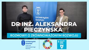Uniwersyteckie rozmowy o zrównoważonym rozwoju 
Cel 6: Zapewnić wszystkim ludziom dostęp do wody i warunków sanitarnych poprzez zrównoważoną gospodarkę zasobami wodnymi.

Gość: dr inż. Aleksandra Pieczyńska
Pracownia Fotokatalizy, Katedra Technologii Środowiska, Wydział Chemii Uniwersytetu Gdańskiego

Rozmawiał Miłosz Andraka

0:00 – Wstęp
0:27 – Uzdatnianie wód i oczyszczanie ścieków
1:43 – Nowoczesne technologie oczyszczania wód i ścieków
3:17 – Fotokataliza i jej zastosowania
6:41 – Poprawa jakości wód gruntowych
7:55 – Pozyskiwanie energii odnawialnej ze ścieków
9:51 – Zakończenie

Centrum Zrównoważonego Rozwoju Uniwersytetu Gdańskiego
https://czrug.ug.edu.pl/