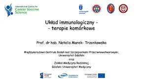"Układ immunologiczny - terapie komórkowe" - prof. dr hab. Natalia Marek-Trzonkowska

Lekcje UG – gotowe materiały w formie lekcji, przygotowane przez pracowników Uniwersytetu Gdańskiego, które można wykorzystać w szkole oraz podczas nauczania zdalnego. 

#LekcjeUG #UGdzielisięwiedzą