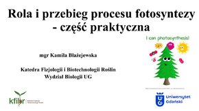 Lekcje UG - "Rola i przebieg procesu fotosyntezy - część praktyczna" - mgr Kamila Błażejewska

Lekcje UG – gotowe materiały w formie lekcji, przygotowane przez pracowników Uniwersytetu Gdańskiego, które można wykorzystać w szkole oraz podczas nauczania zdalnego.  

#LekcjeUG #UGdzielisięwiedzą  

Współpraca z #SaurNeptunGdańsk