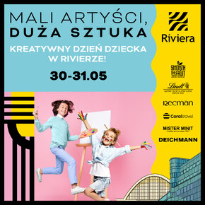 Aż dwa wydarzenia w Centrum Riviera z okazji Dnia Dziecka.jpg