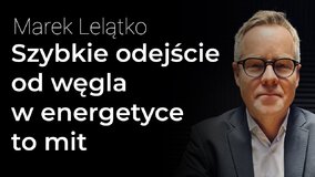O obecnej sytuacji w sektorze, rosnących kursach akcji spółek energetycznych, perspektywach dywidend oraz przyszłości miksu energetycznego redakcja Strefy Inwestorów rozmawia z Markiem Lelątko, CFO Grupy Enea.