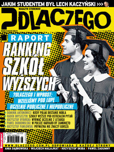 Gdzie najlepiej studiować - ranking szkół wyższych w najnowszym „?dlaczego"