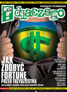 Fortuna przed trzydziestką – raport magazynu studenckiego „?dlaczego”