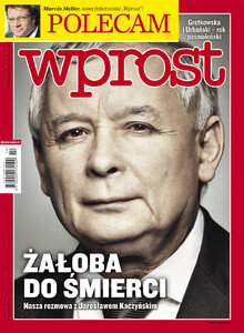 WPROST: nie płakałem, ale żałobę będę nosił zawsze. Wywiad z Jarosławem Kaczyńskim