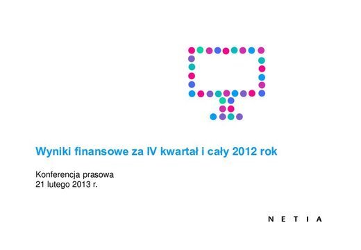 Netia w 2012 roku: stabilne ARPU i EBITDA wbrew trudnemu rynkowi