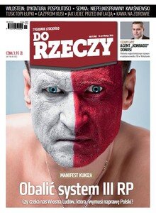 Do Rzeczy – czy czeka nas wiosna ludu?