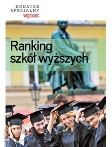 Politechnika Warszawska zwycięża w rankingu szkół wyższych tygodnika WPROST