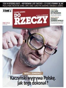Do Rzeczy: Kaczyński wygrywa Polskę