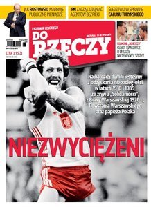 „Do Rzeczy”: Polacy mają powody do dumy