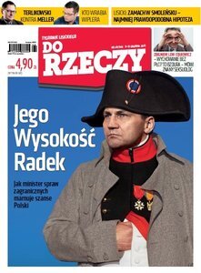 „Do Rzeczy”: jak Radosław Sikorski niszczy polską politykę zagraniczną