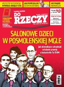 „Do Rzeczy”: rodzice kłamstwa smoleńskiego