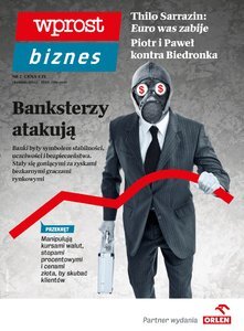 WPROST BIZNES: banksterzy atakują