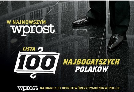 Najstarszy, najbardziej rzetelny polski ranking. „Lista 100 najbogatszych Polaków” – w poniedziałek we WPROST