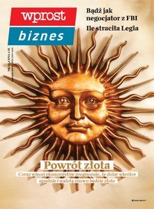 WPROST BIZNES: powrót złota?