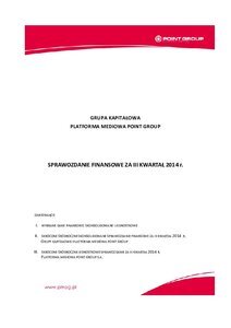 Skonsolidowany raport kwartalny QSr 3 / 2014