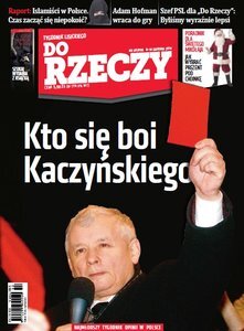„Do Rzeczy”: kto się boi Kaczyńskiego